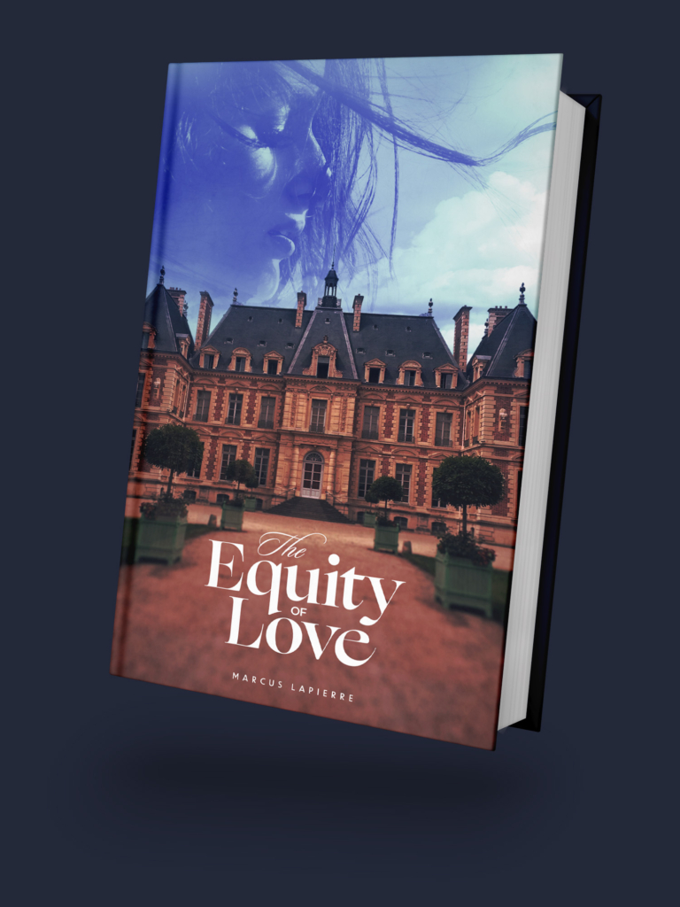 Front cover of the the novel The Equity of Love, by Marcus LaPierre